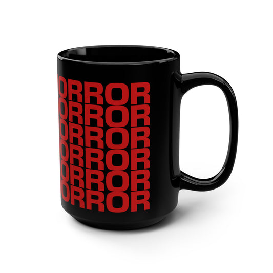 I Watch Horror Coffee Mug
